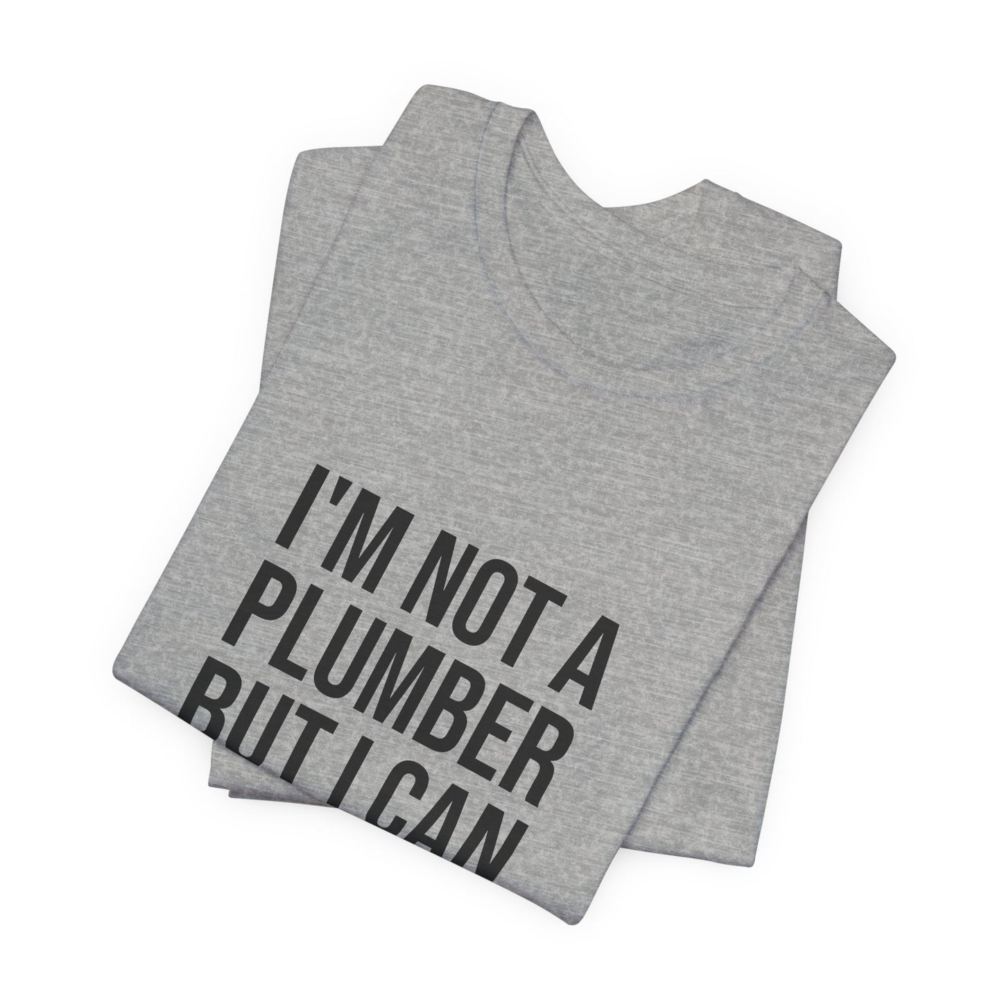 The Honest Plumber Tee