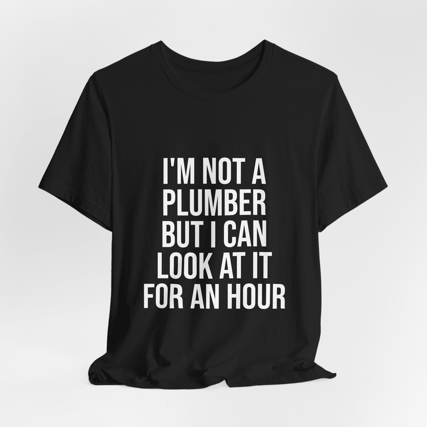 The Honest Plumber Tee