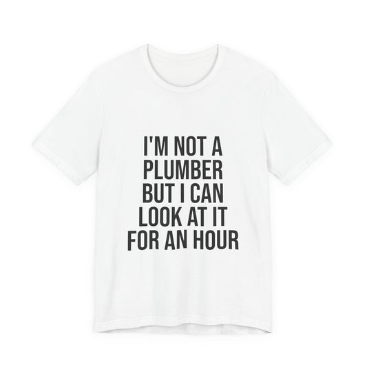 The Honest Plumber Tee
